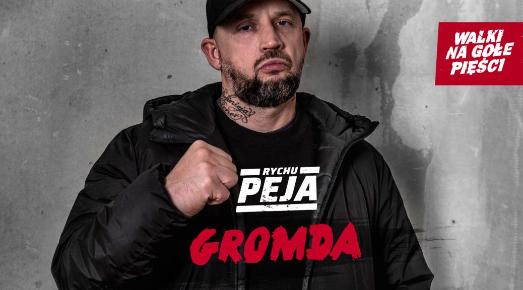 Peja Slums Attack legenda polskiego rapu w GROMDA: Walki na gołe pięści